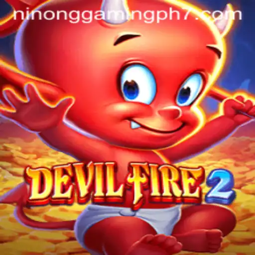 Exploring the Excitement of DevilFire2 with Ninong Gaming PH