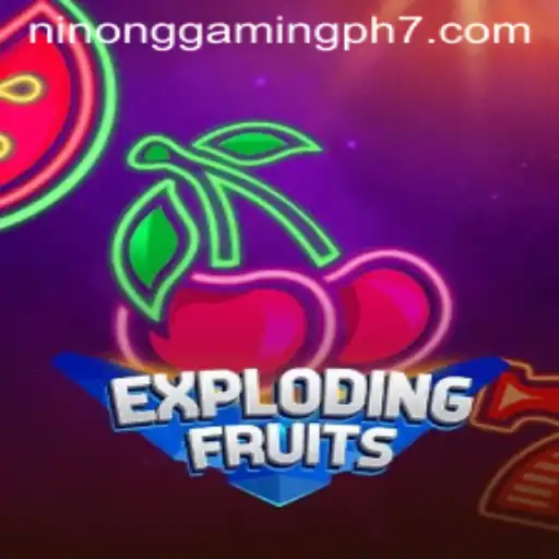 ExplodingFruits: The Thrilling Digital Adventure Sweeping Ninong Gaming PH