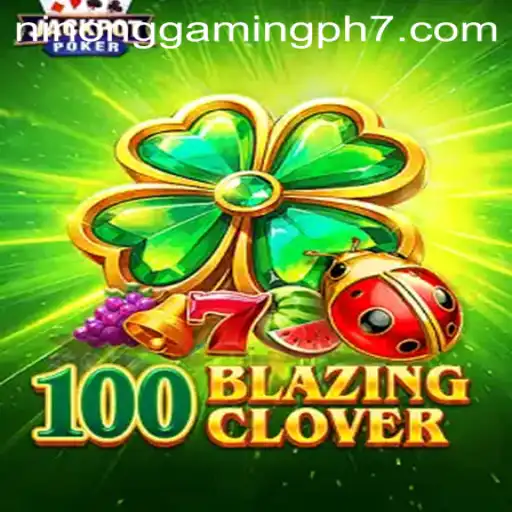 Discover the Thrills of 100BlazingClover: A Deep Dive into Ninong Gaming PH's Latest Sensation