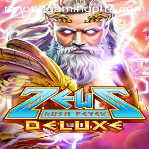 Exploring ZeusRushFeverDeluxe: A Captivating Adventure in Ninong Gaming PH